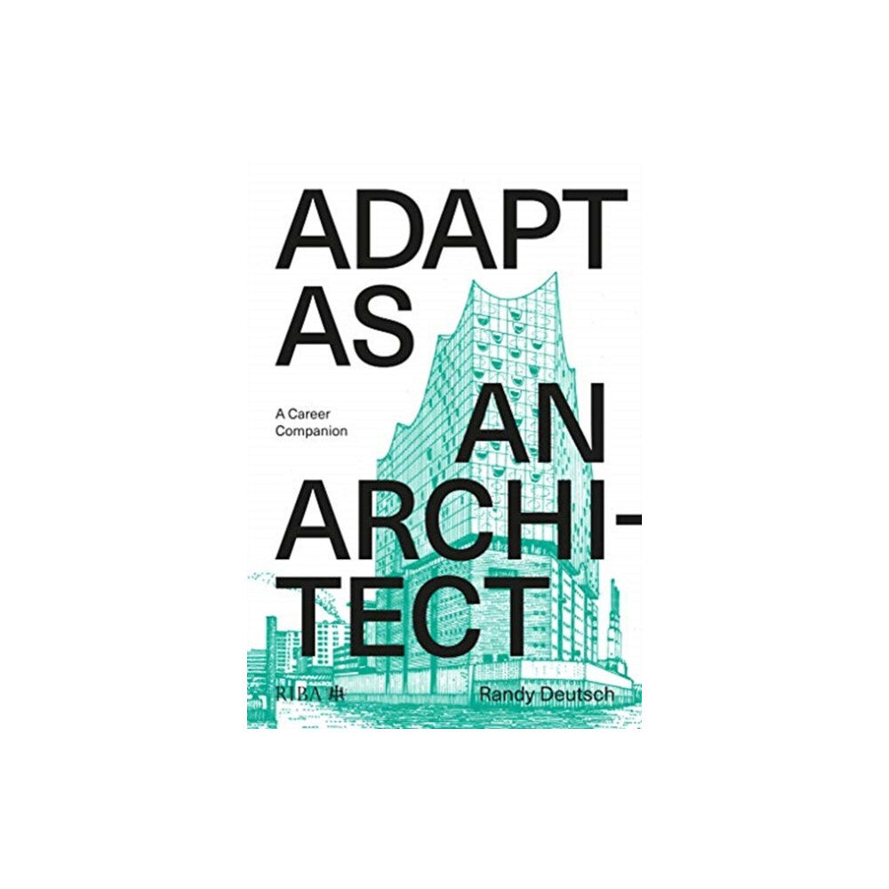 RIBA Publishing Adapt As An Architect (häftad, eng)