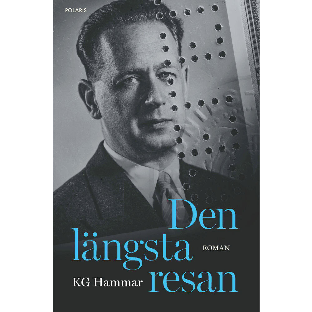 KG Hammar Den längsta resan (inbunden)
