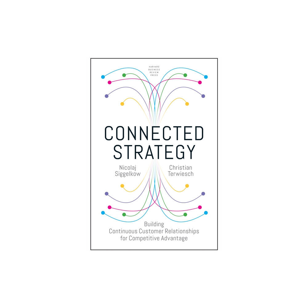 Harvard Business Review Press Connected Strategy (inbunden, eng)