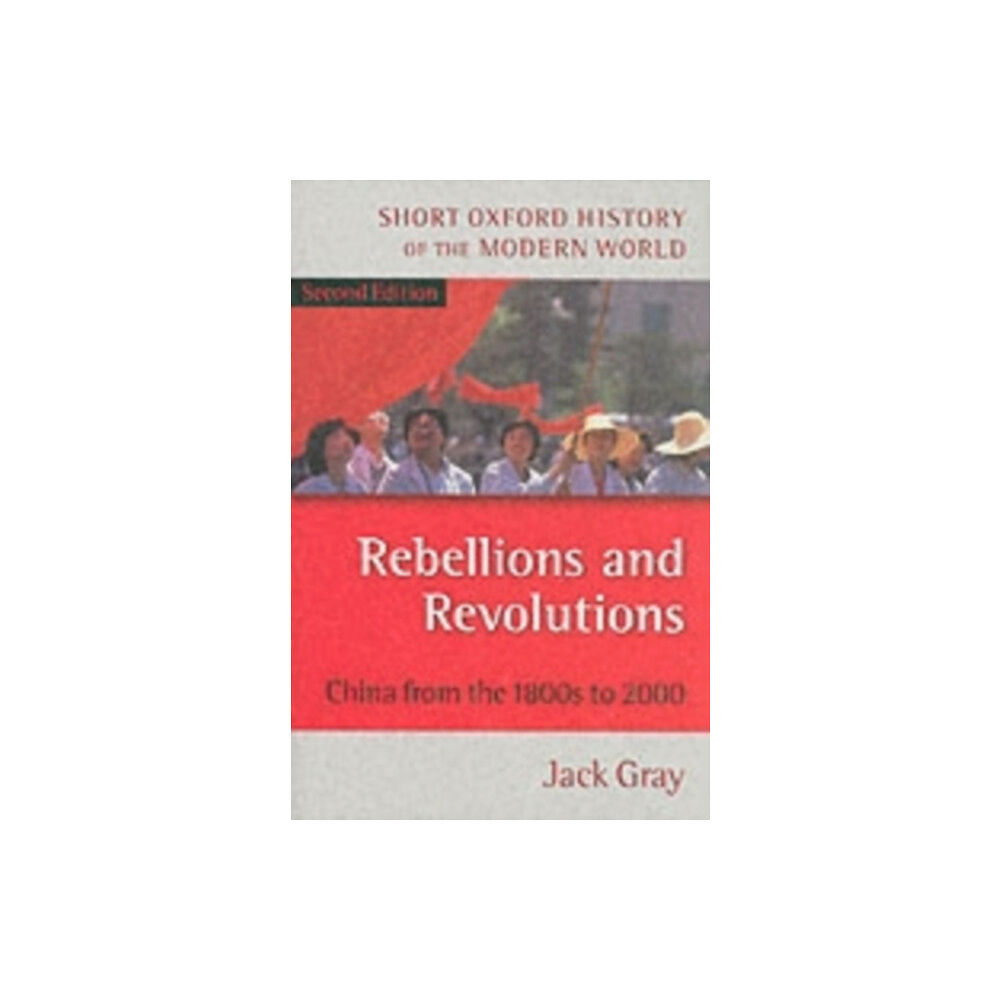 Oxford University Press Rebellions and Revolutions (häftad, eng)