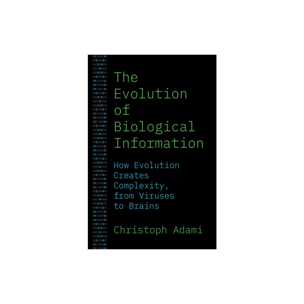 Princeton University Press The Evolution of Biological Information (inbunden, eng)