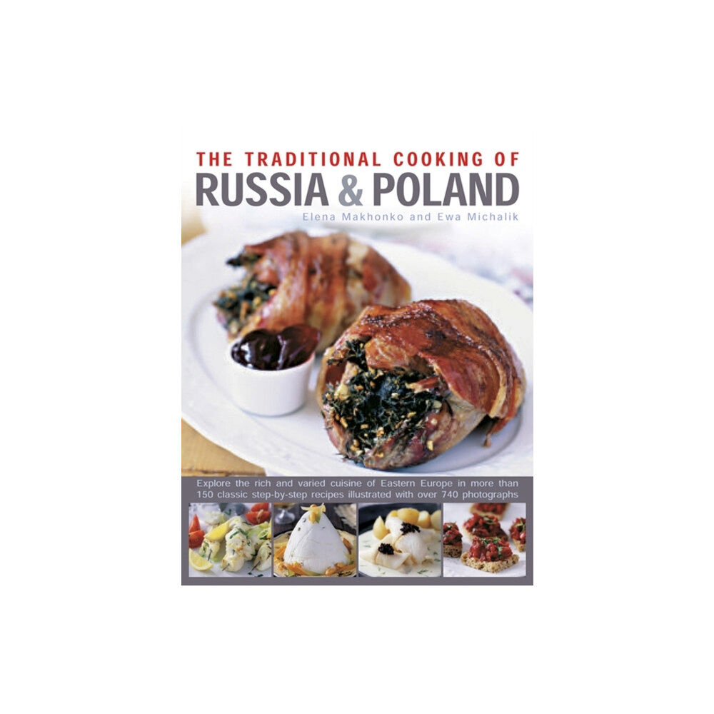 Anness publishing Traditional Cooking of Russia & Poland (inbunden, eng)