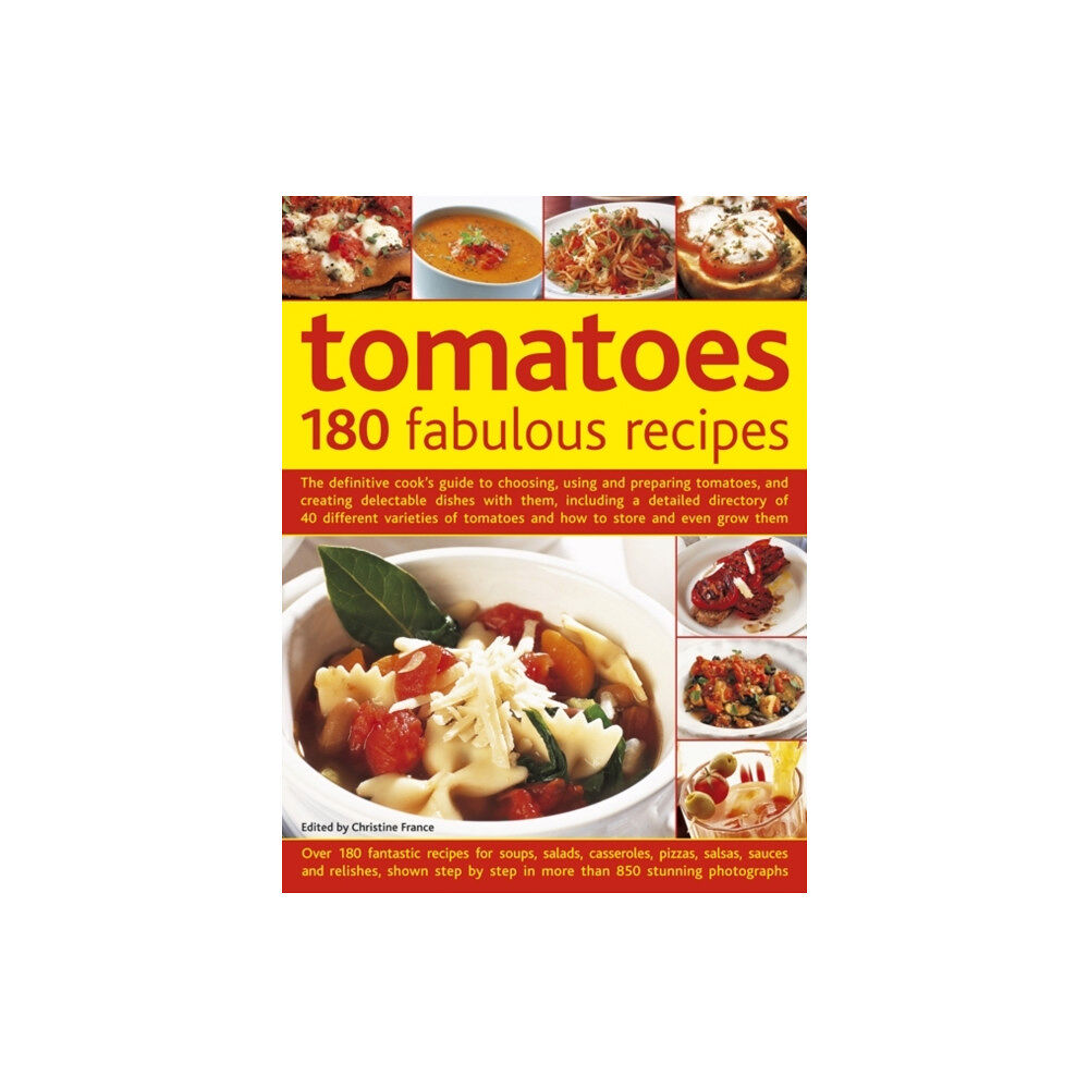 Anness publishing Tomatoes: 180 Fabulous Recipes (inbunden, eng)