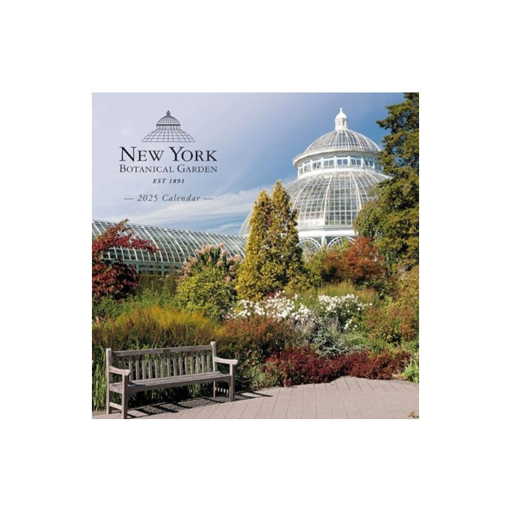 Carousel Calendars New York Botanical Gardens Photographic Square Wall Sunday Start Calendar 2025 (häftad, eng)