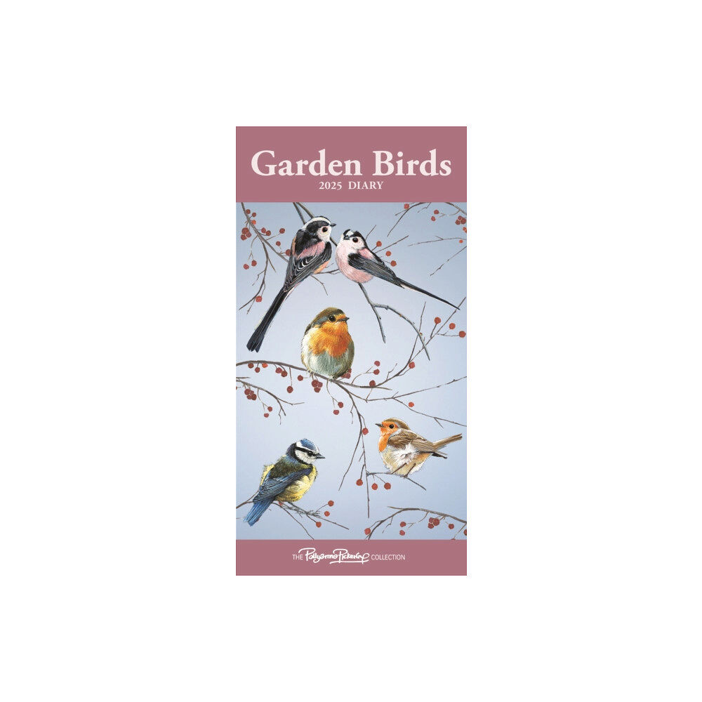 Carousel Calendars Garden Birds by Pollyanna Slim Diary 2025 (häftad, eng)