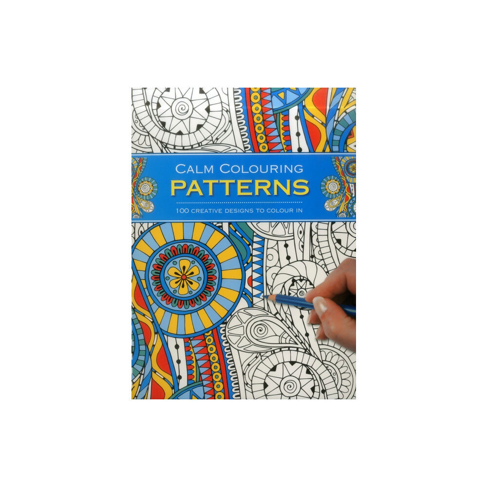 Anness publishing Calm Colouring: Patterns (häftad, eng)