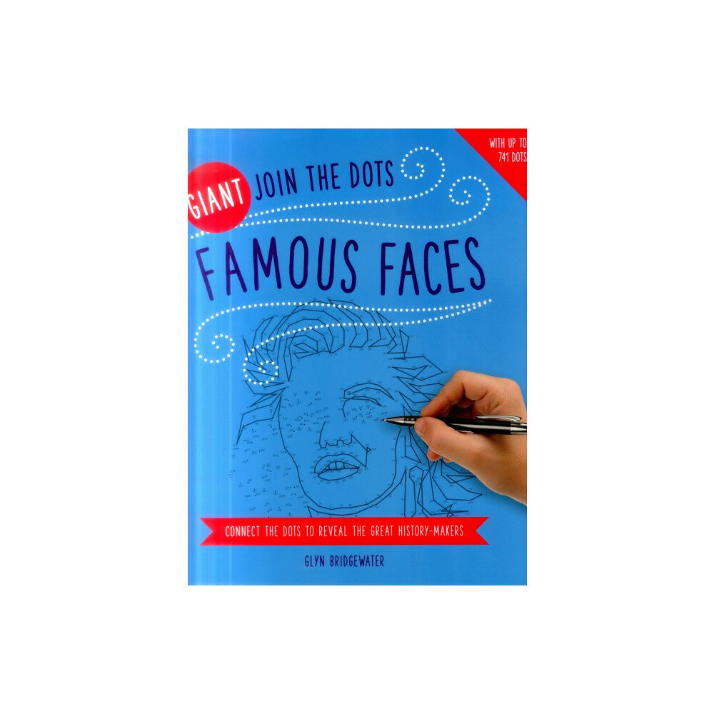 Anness publishing Giant Join the Dots: Famous Faces (häftad, eng)