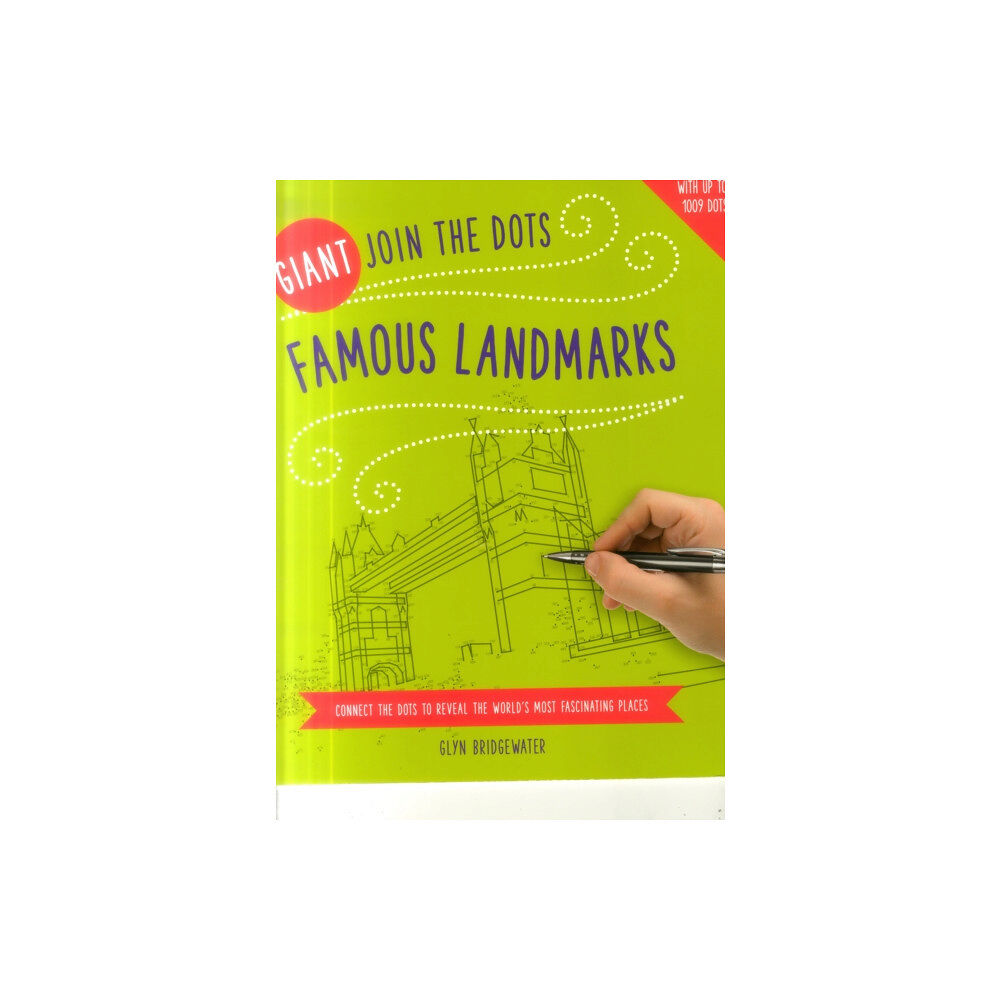 Anness publishing Giant Join the Dots: Famous Landmarks (häftad, eng)