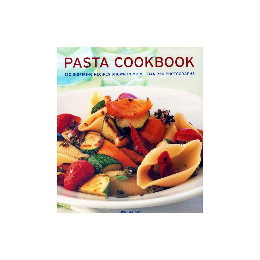 Anness publishing Pasta Cookbook (inbunden, eng)