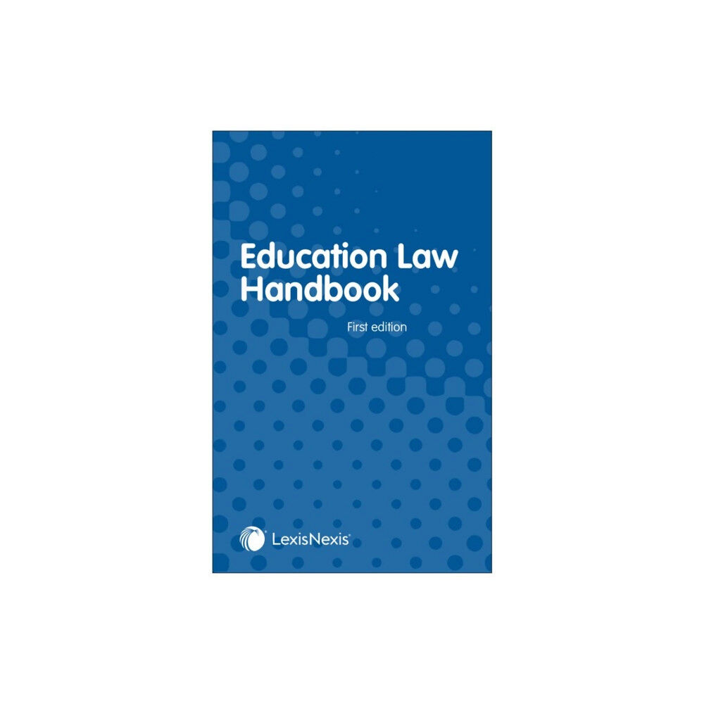 LexisNexis UK Education Law Handbook (inbunden, eng)