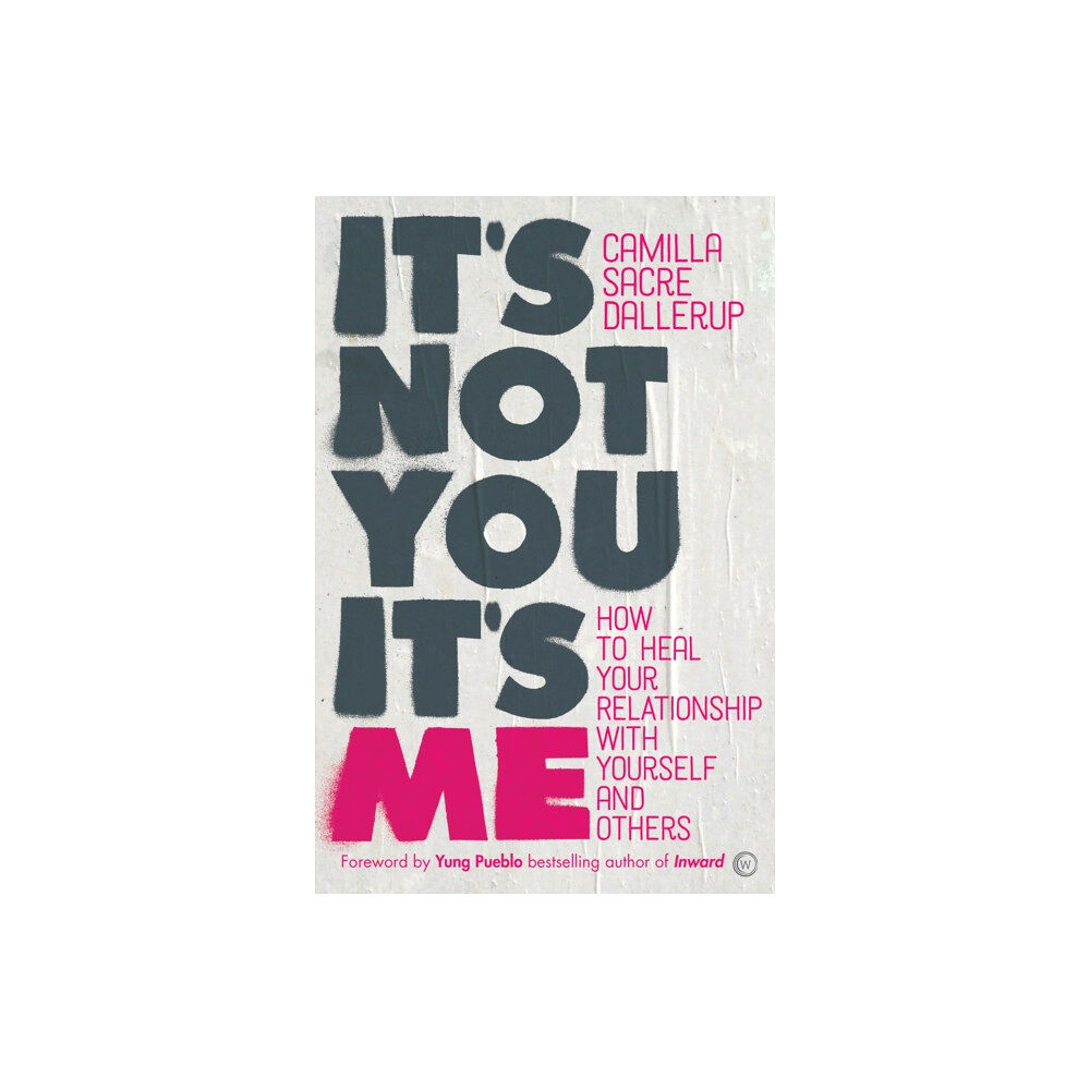 Watkins Media Limited It's Not You, It's Me (häftad, eng)