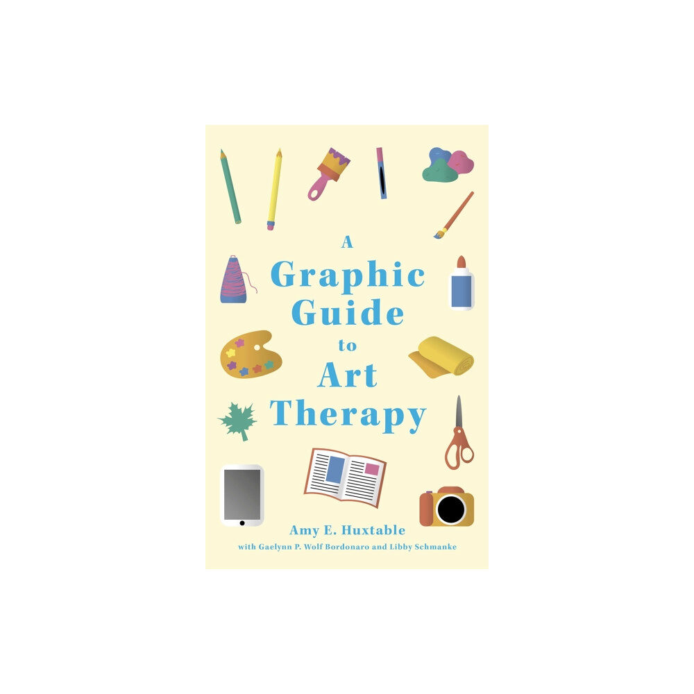 Jessica kingsley publishers A Graphic Guide to Art Therapy (häftad, eng)