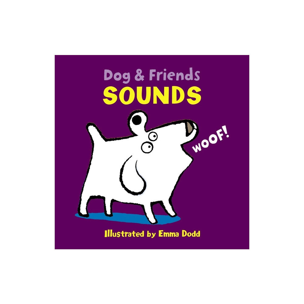 Anness publishing Dog & Friends: Sounds (bok, board book, eng)