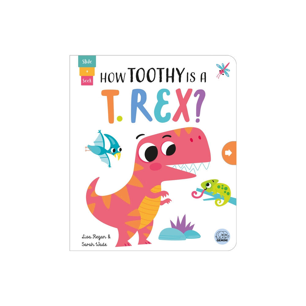 Gemini Books Group Ltd How Toothy is a T. rex? (bok, board book, eng)