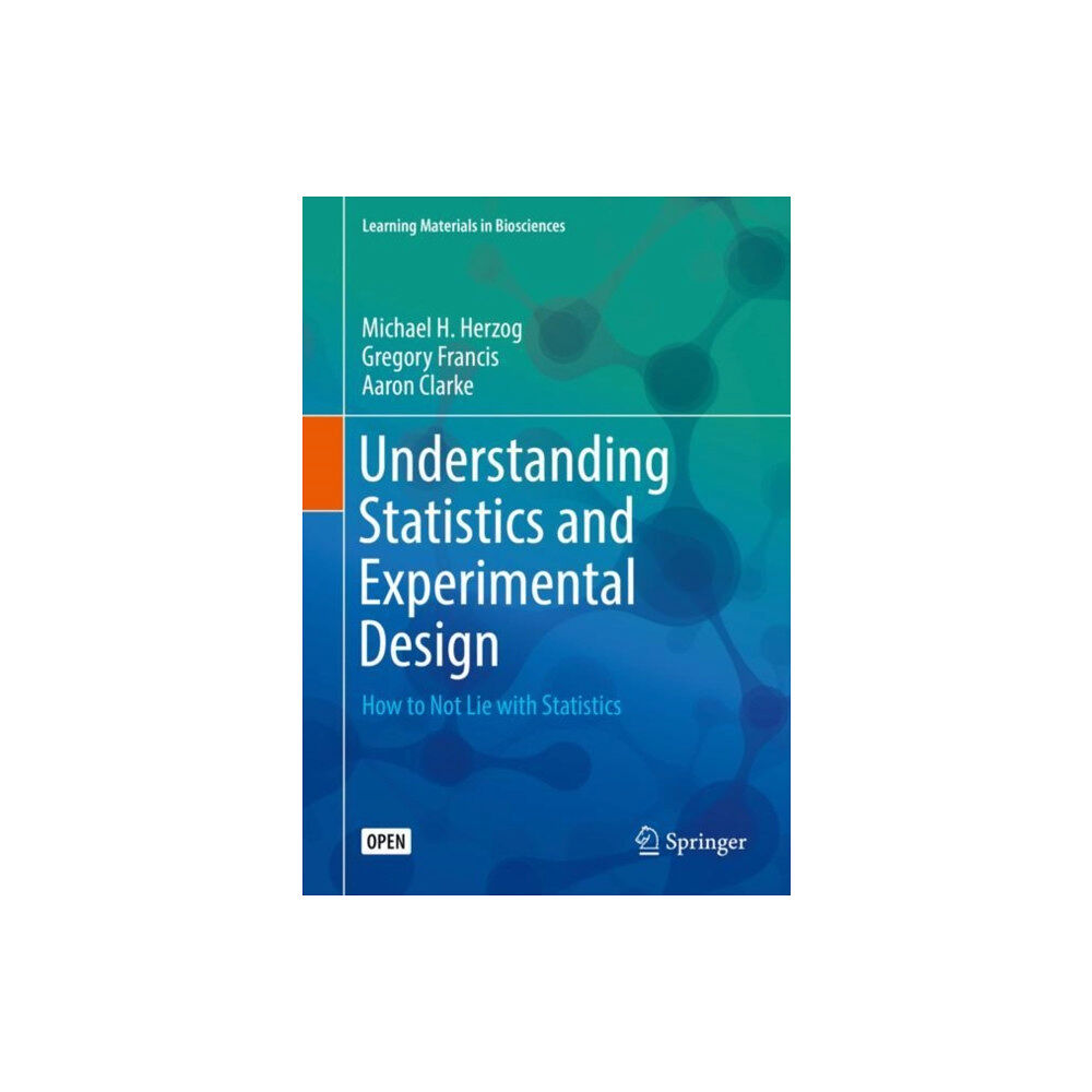 Springer Nature Switzerland AG Understanding Statistics and Experimental Design (häftad, eng)