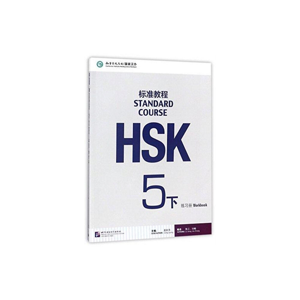 Beijing Language & Culture University Press,China HSK Standard Course 5B - Workbook (häftad, eng)