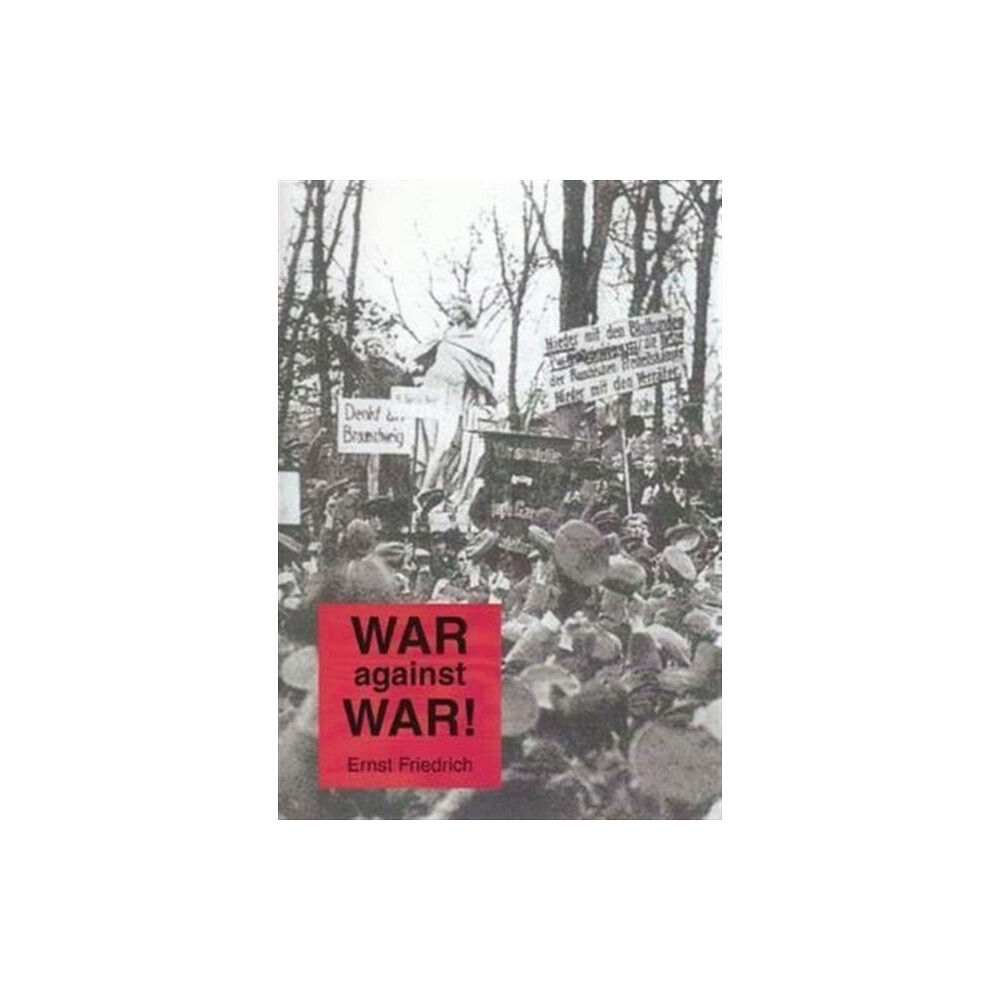 Spokesman Books War Against War! (häftad, eng)