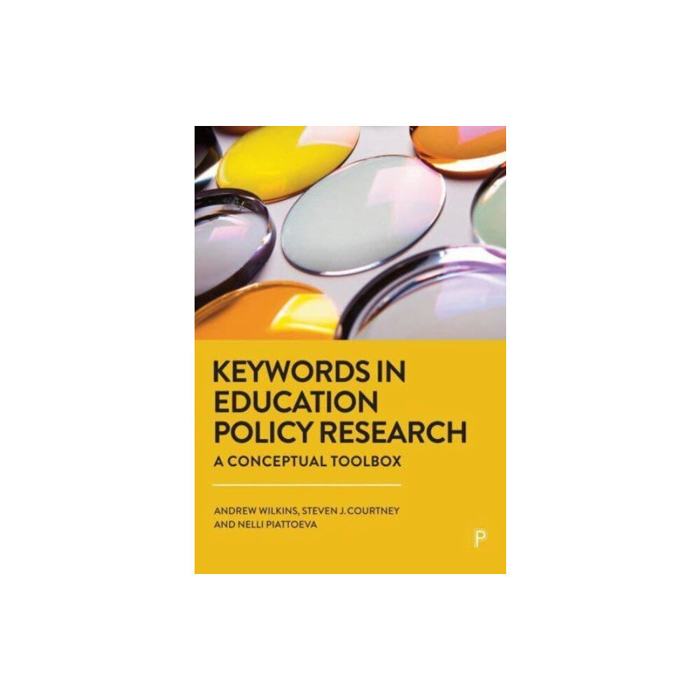 Bristol University Press Keywords in Education Policy Research (häftad, eng)