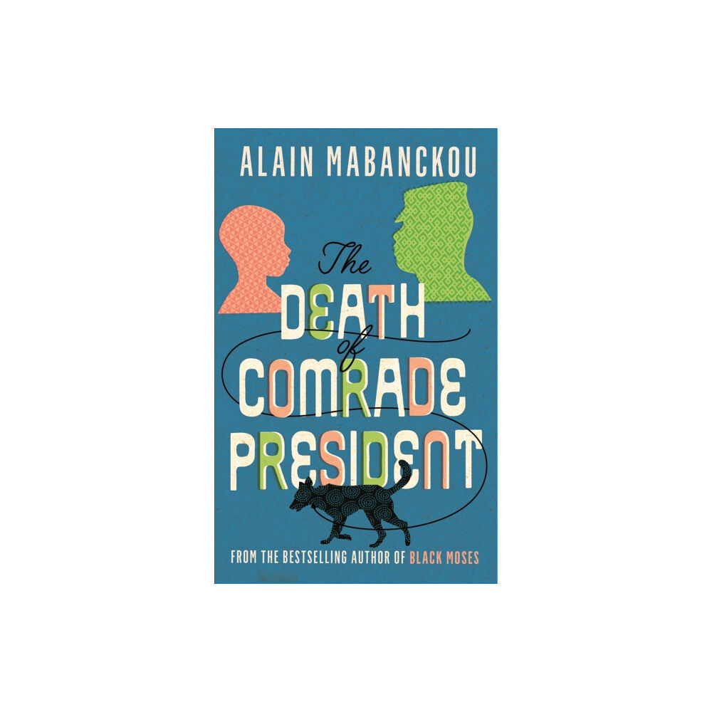 Profile Books Ltd The Death of Comrade President (häftad, eng)