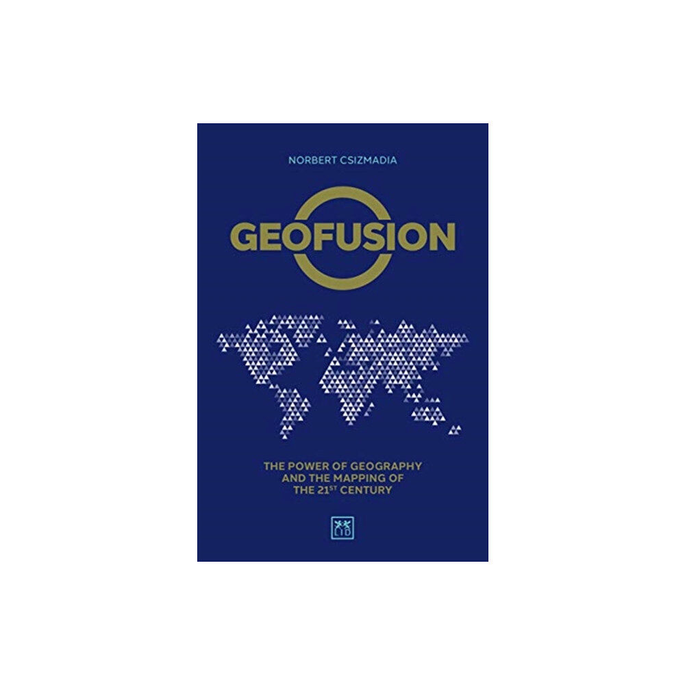 LID Publishing Geofusion (inbunden, eng)