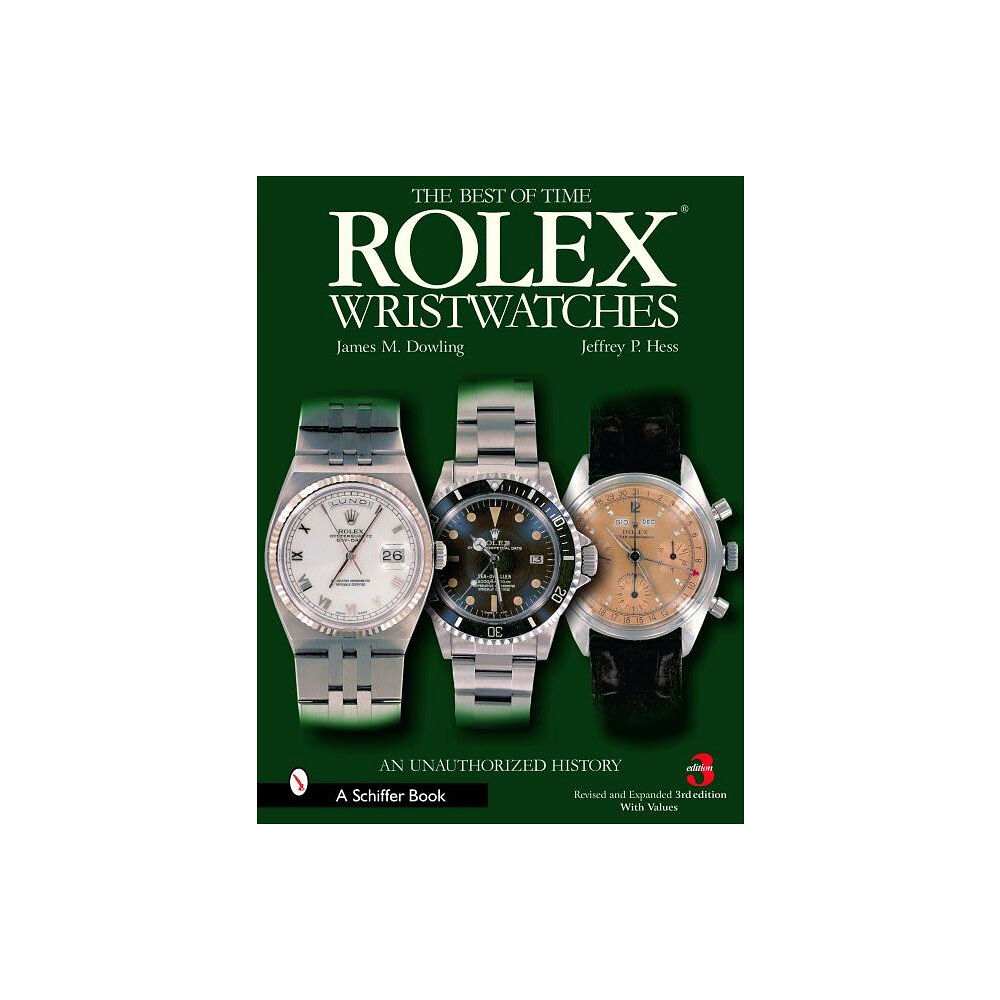 Jeffrey P. Hess Rolex wristwatches - an unauthorized history (inbunden, eng)