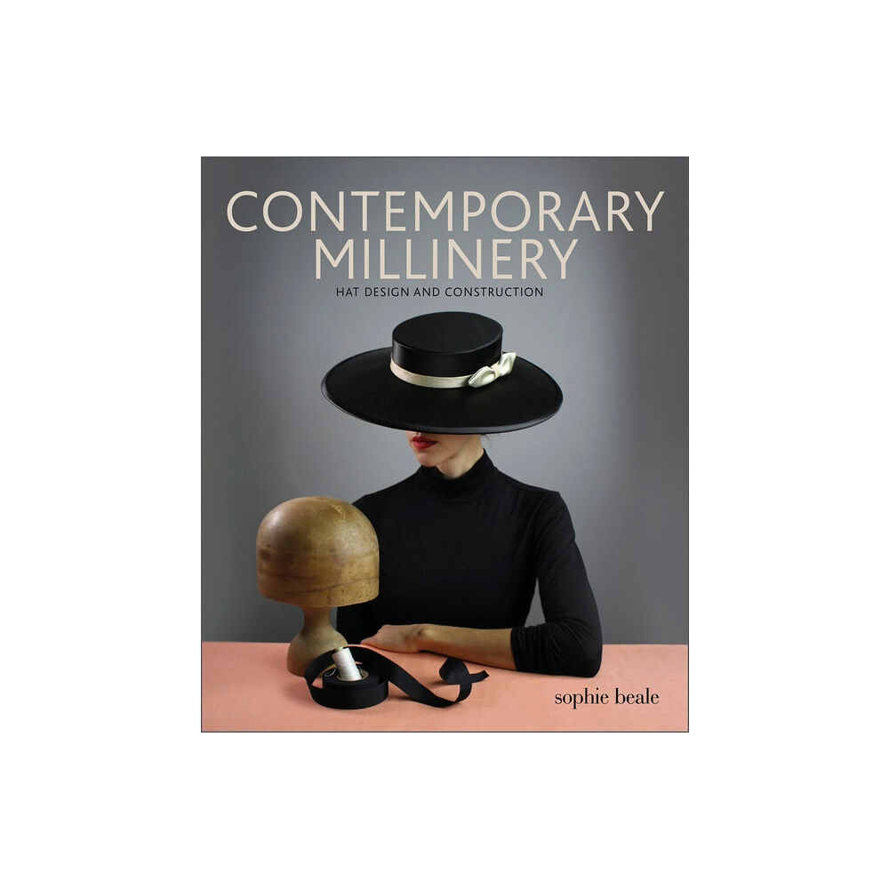 Schiffer Publishing Contemporary Millinery : Hat Design and Construction (häftad, eng)