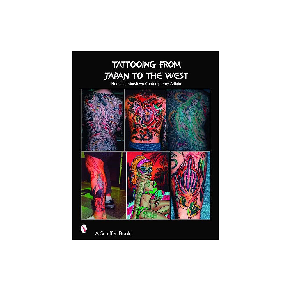 Takahiro Kitamura Tattooing from japan to the west - horitaka interviews contemporary artists (häftad, eng)