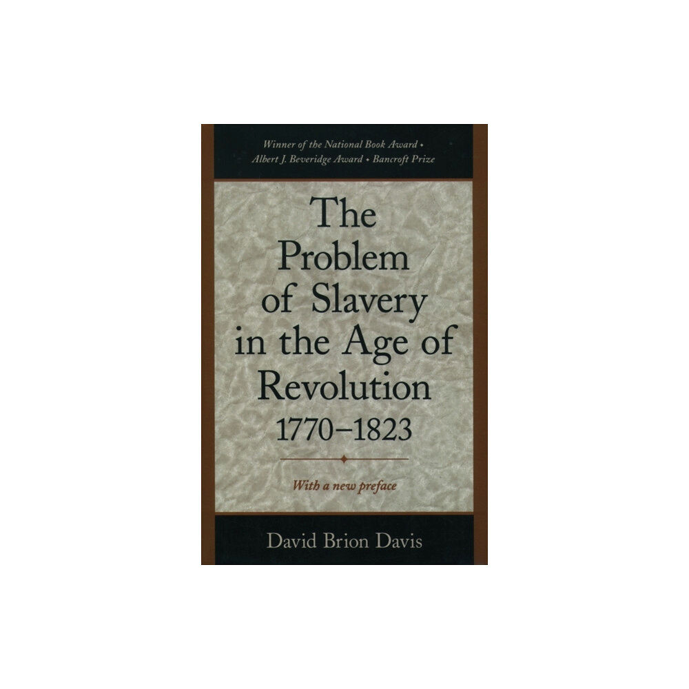 Oxford University Press Inc The Problem of Slavery in the Age of Revolution, 1770-1823 (häftad, eng)