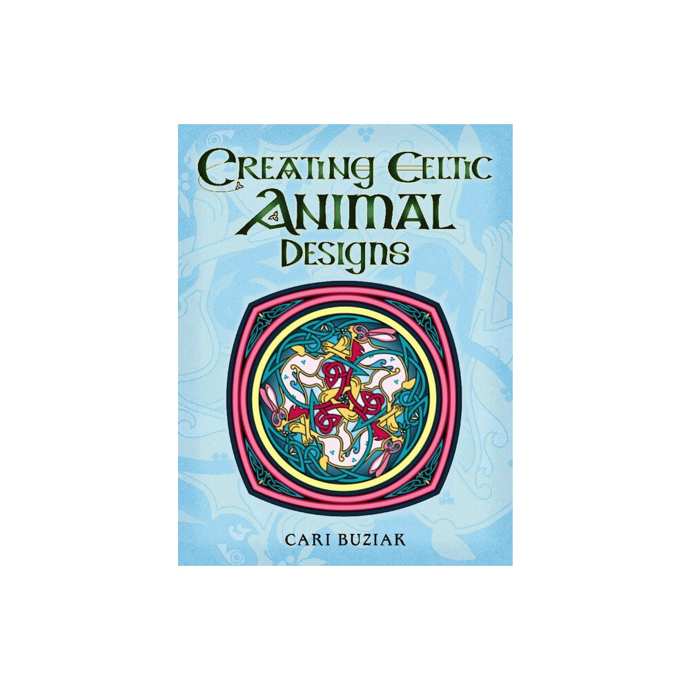 Dover publications inc. Creating Celtic Animal Designs (häftad, eng)