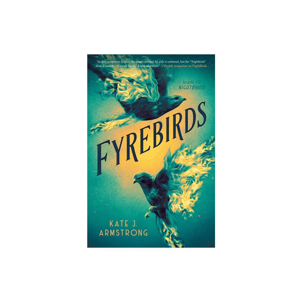 Nancy Paulsen Books Fyrebirds (inbunden, eng)