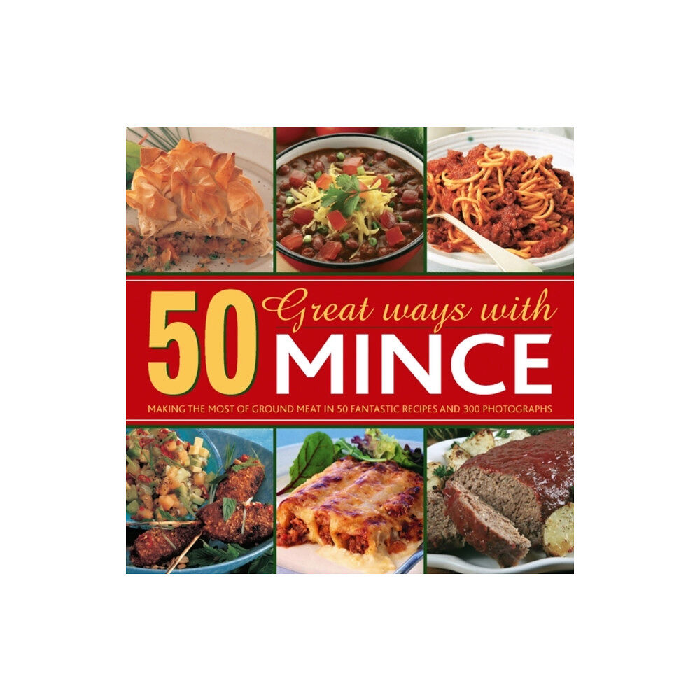 Anness publishing 50 Great Ways With Mince (inbunden, eng)