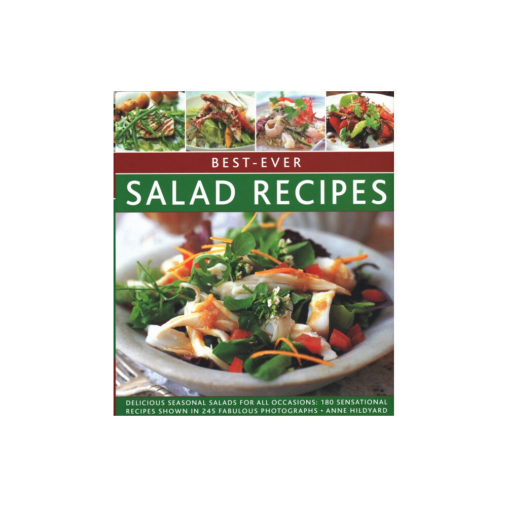 Anness publishing Best-ever Salad Recipes (inbunden, eng)