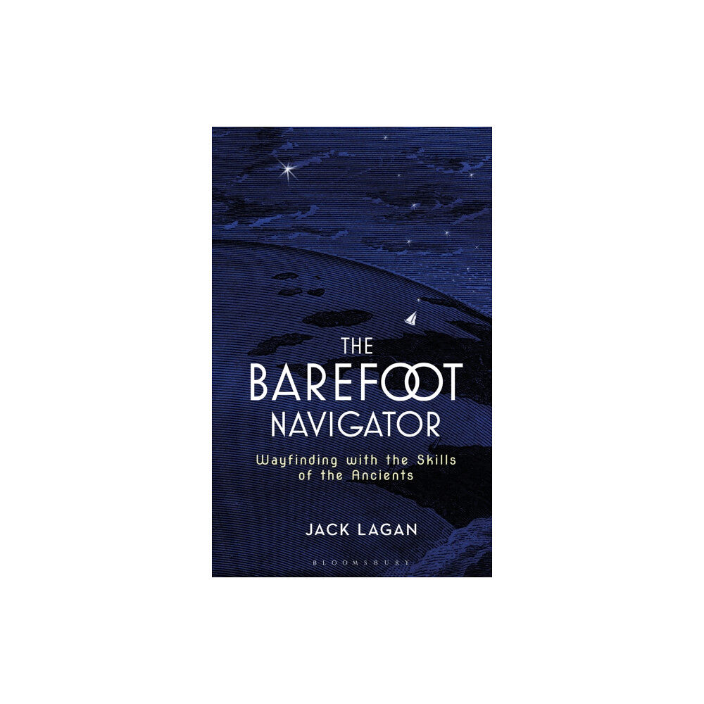 Bloomsbury Publishing PLC The Barefoot Navigator (inbunden, eng)