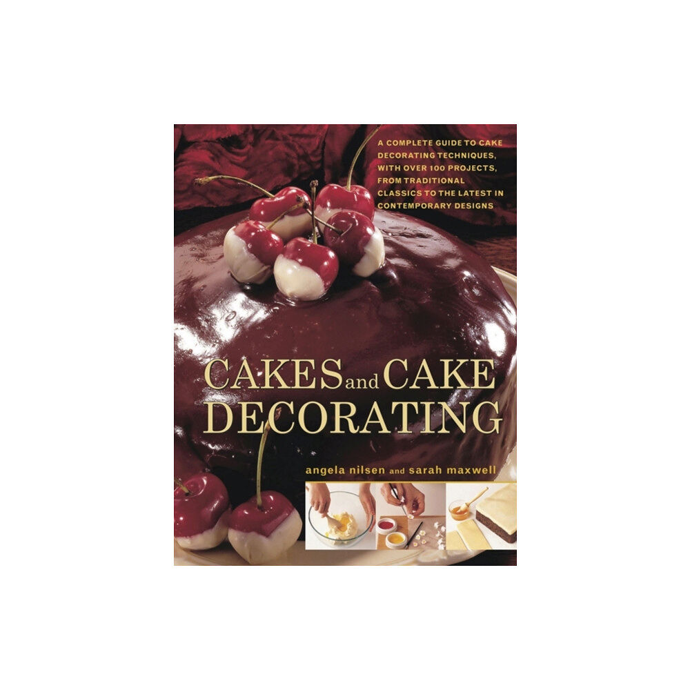 Anness publishing Cakes and Cake Decorating (häftad, eng)