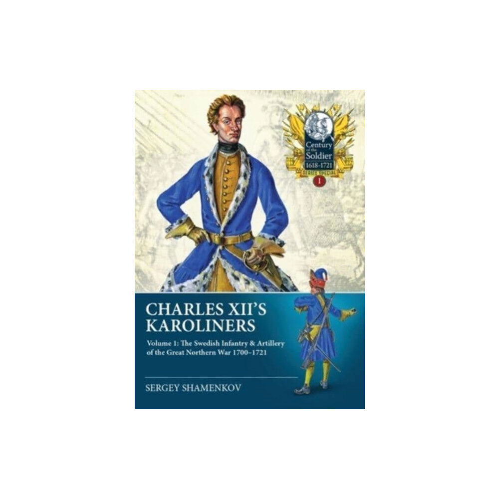 Helion & Company Charles XII's Karoliners (häftad, eng)