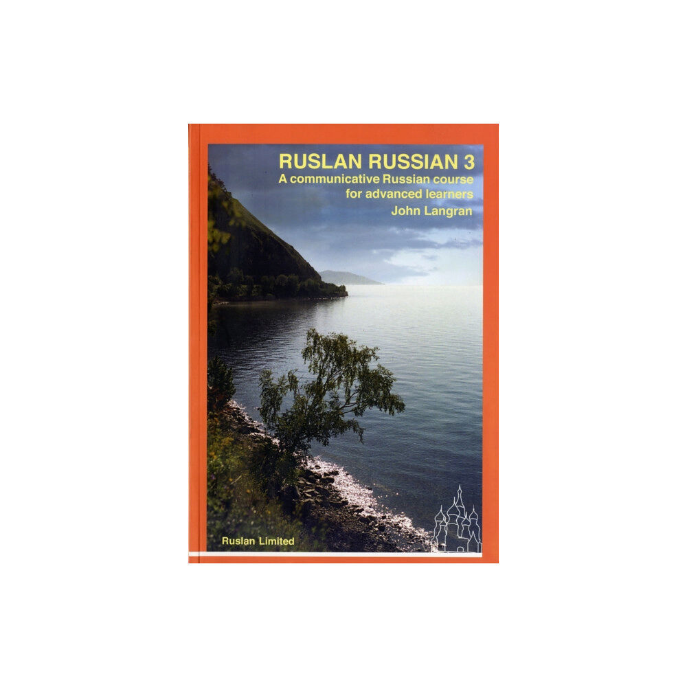 Ruslan Ltd Ruslan Russian 3 course. With free audio download (häftad, eng)