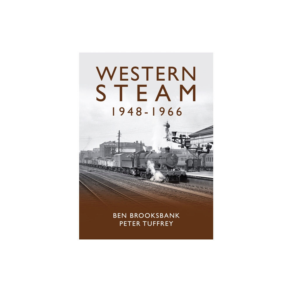 Great Northern Books Ltd Western Steam 1948-1966 (inbunden, eng)