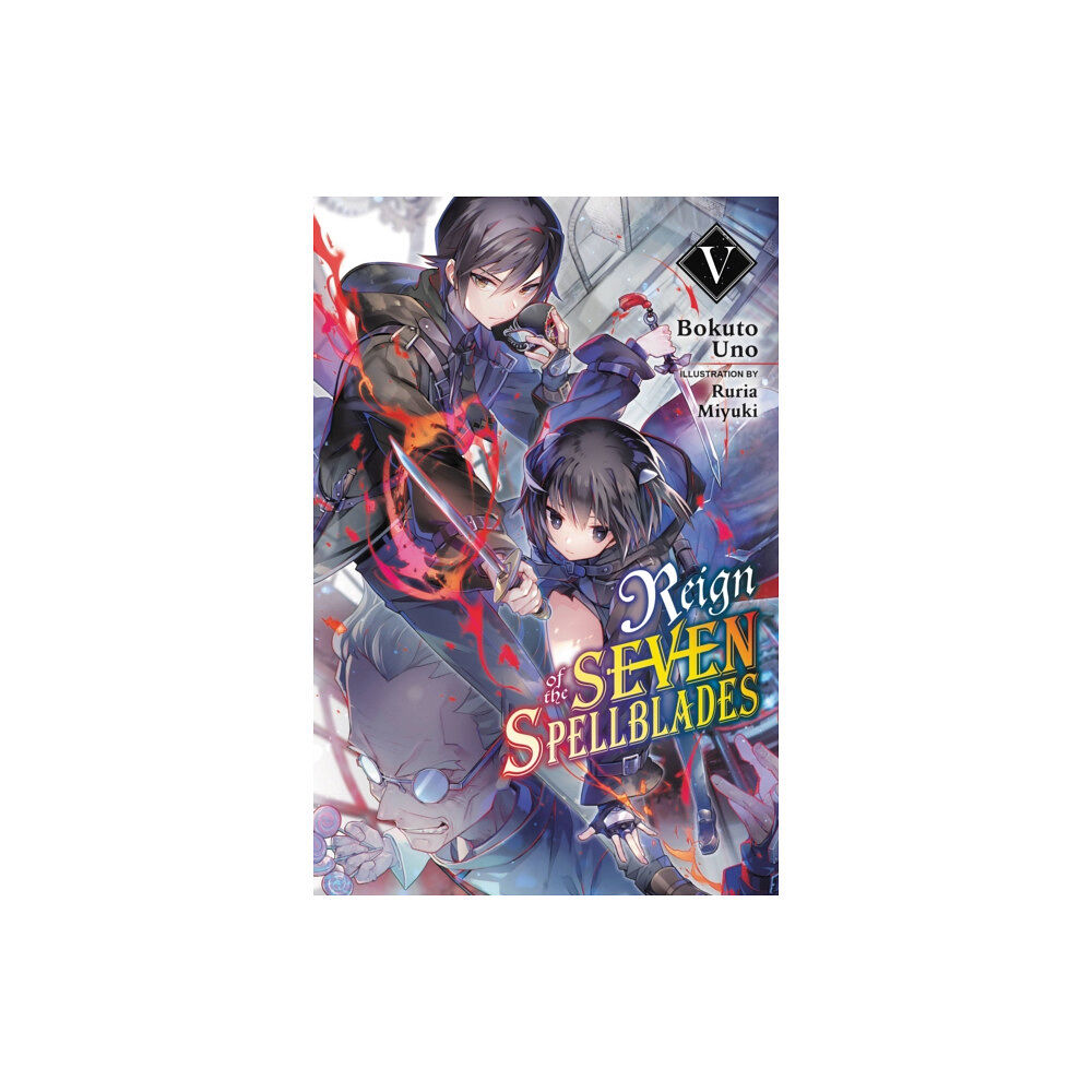 Little, Brown & Company Reign of the Seven Spellblades, Vol. 5 (light novel) (häftad, eng)