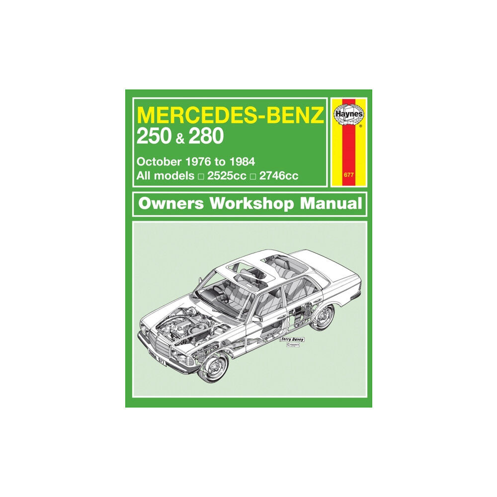 Haynes Publishing Group Mercedes-Benz 250 & 280 123 Series Petrol (Oct 76 - 84) Haynes Repair Manual (häftad, eng)