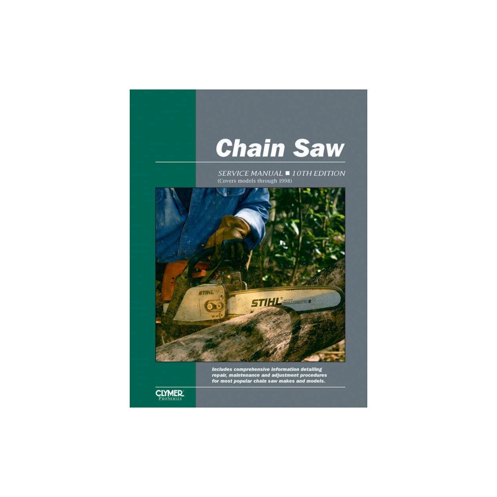 Haynes Publishing Group Proseries Chain Saw 10th Edition Service Repair Manual (häftad, eng)