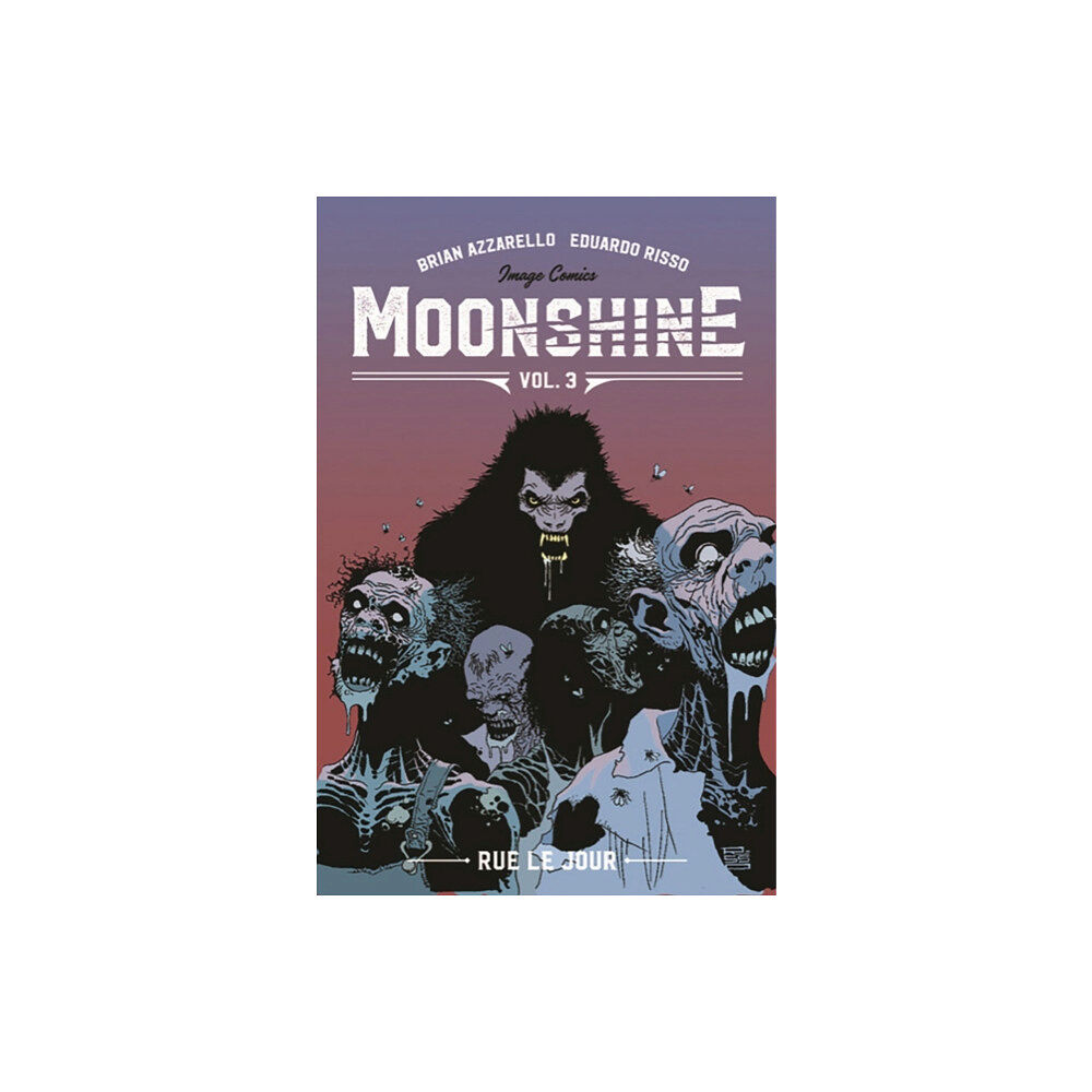 Image Comics Moonshine Volume 3: Rue Le Jour (häftad, eng)