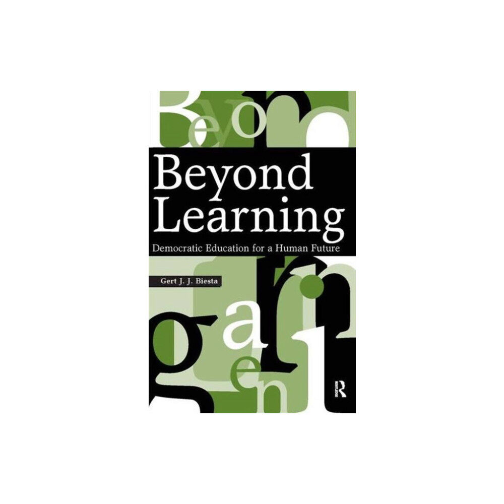 Taylor & francis inc Beyond Learning (häftad, eng)