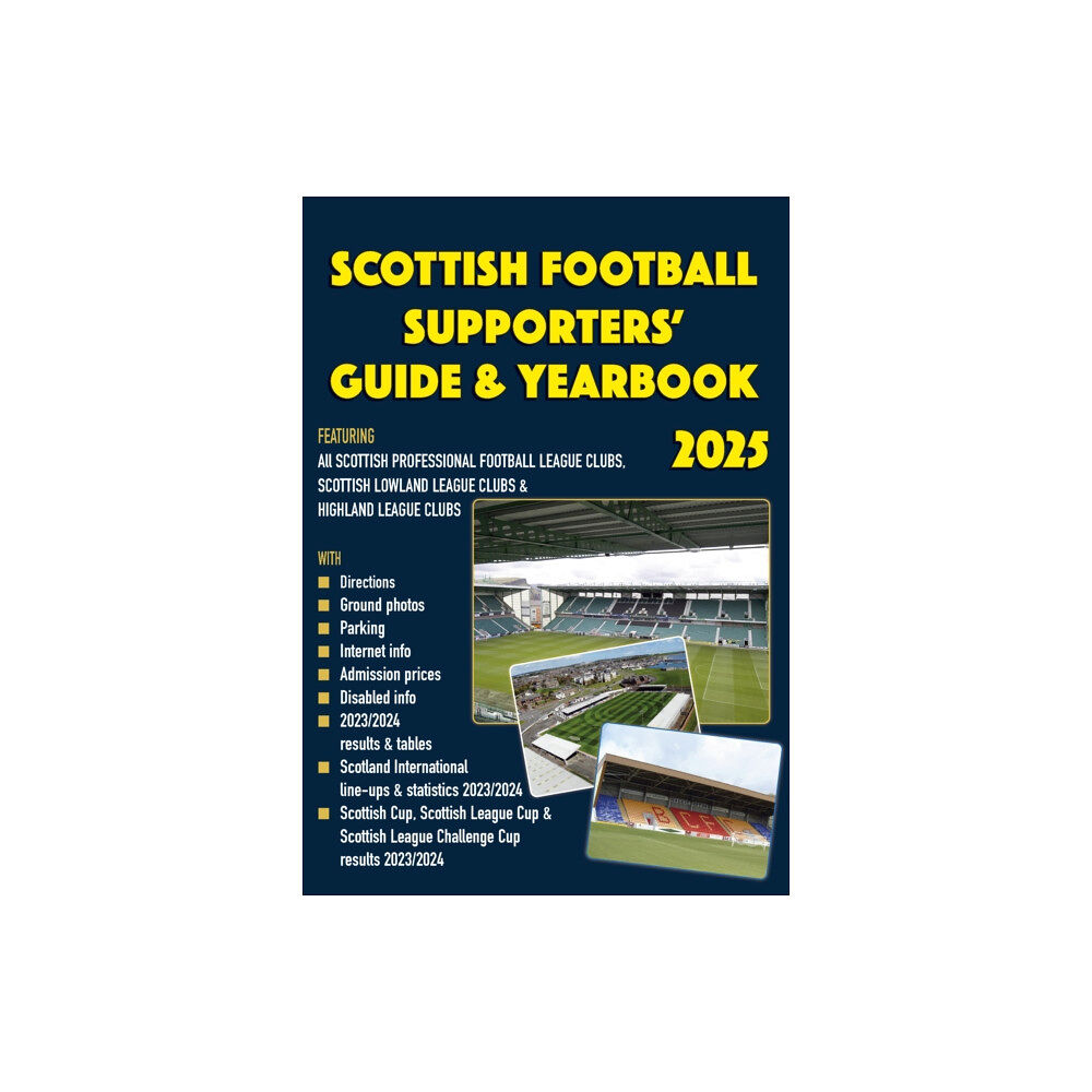 Soccer Books Ltd Scottish Football Supporters' Guide & Yearbook 2025 (häftad, eng)