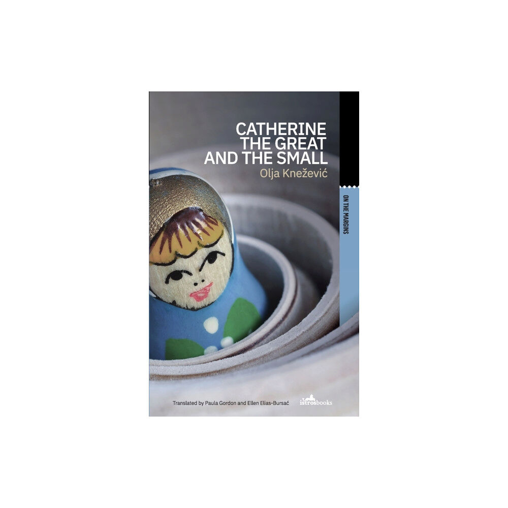 Istros Books Catherine the Great and the Small (häftad, eng)