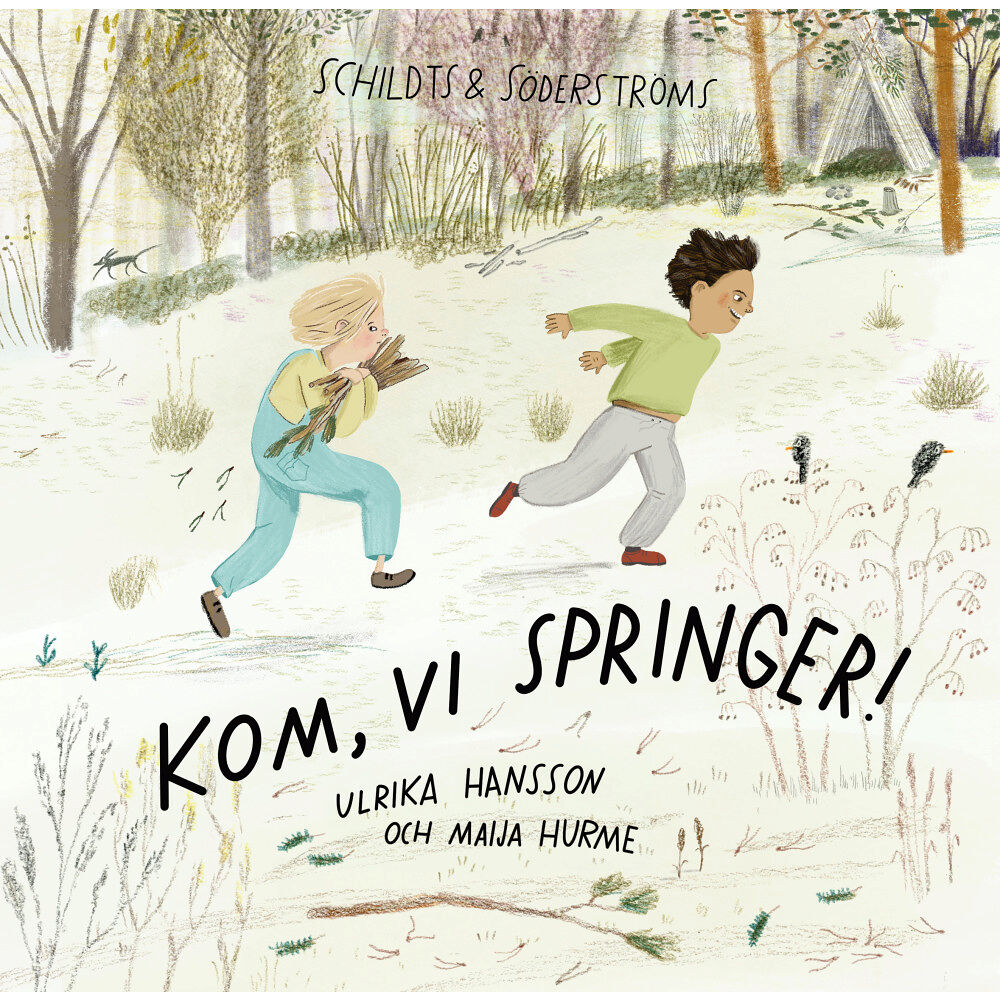 Schildts & Söderströms Kom, vi springer! (bok, kartonnage)