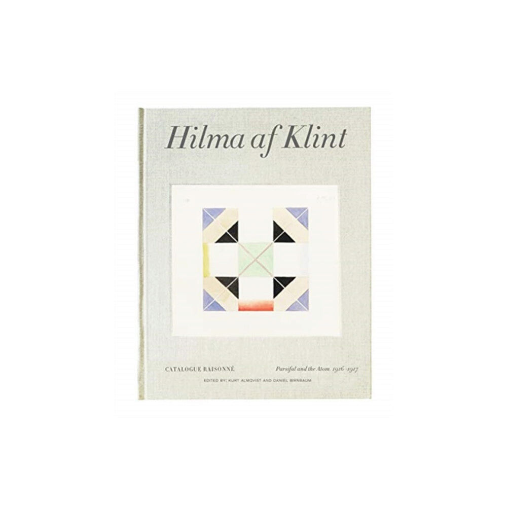 Stolpe Publishing Hilma af Klint Catalogue Raisonne Volume IV: Parsifal and the Atom (1916-1917) (inbunden, eng)