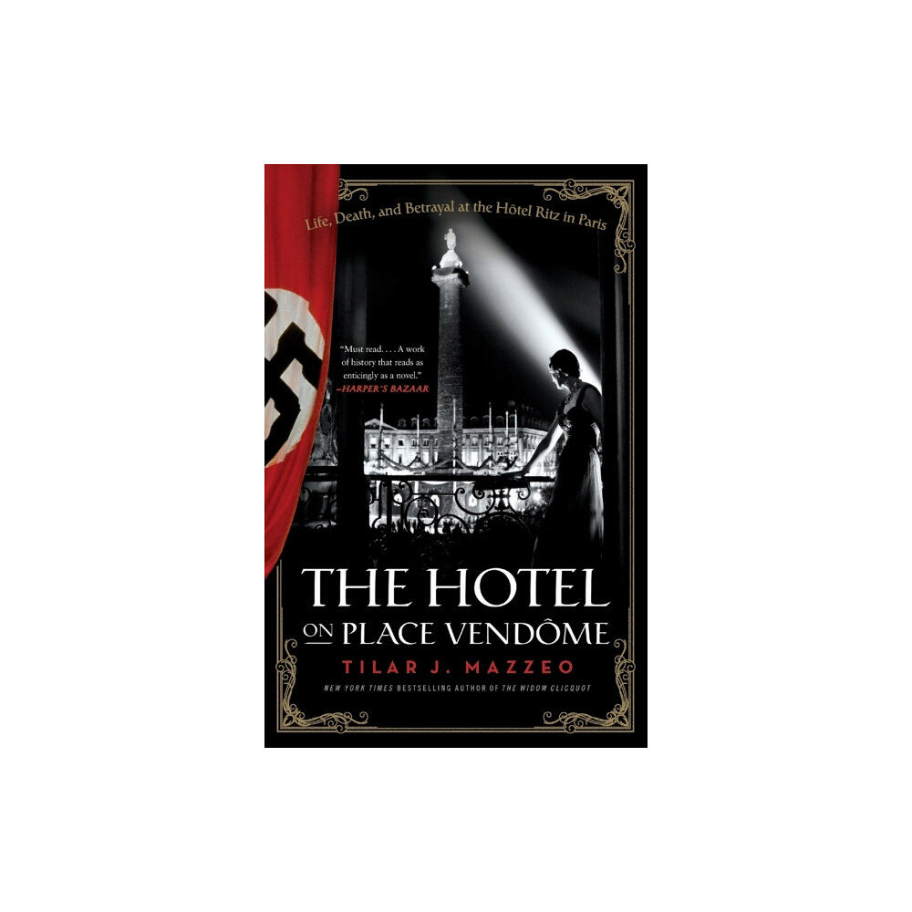 Harpercollins publishers inc The Hotel on Place Vendome (häftad, eng)