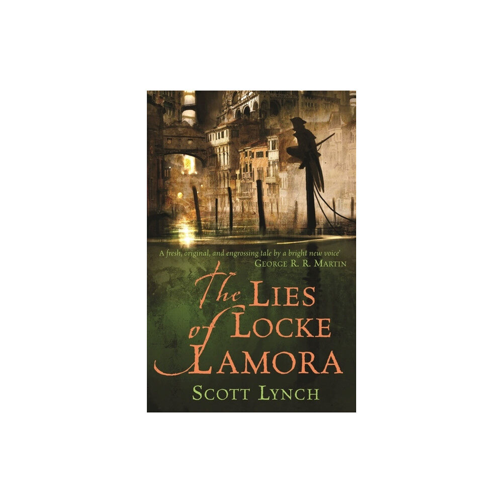 Scott Lynch The lies of Locke Lamora (pocket, eng)