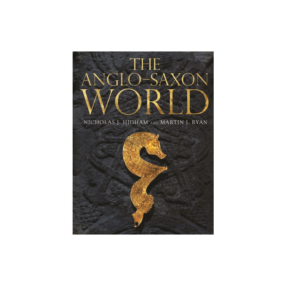 Yale university press The Anglo-Saxon World (häftad, eng)