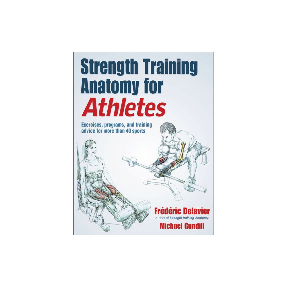 Human Kinetics Publishers Strength Training Anatomy for Athletes (häftad, eng)